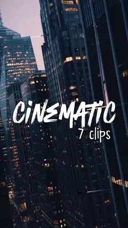 cinematic 7 clips