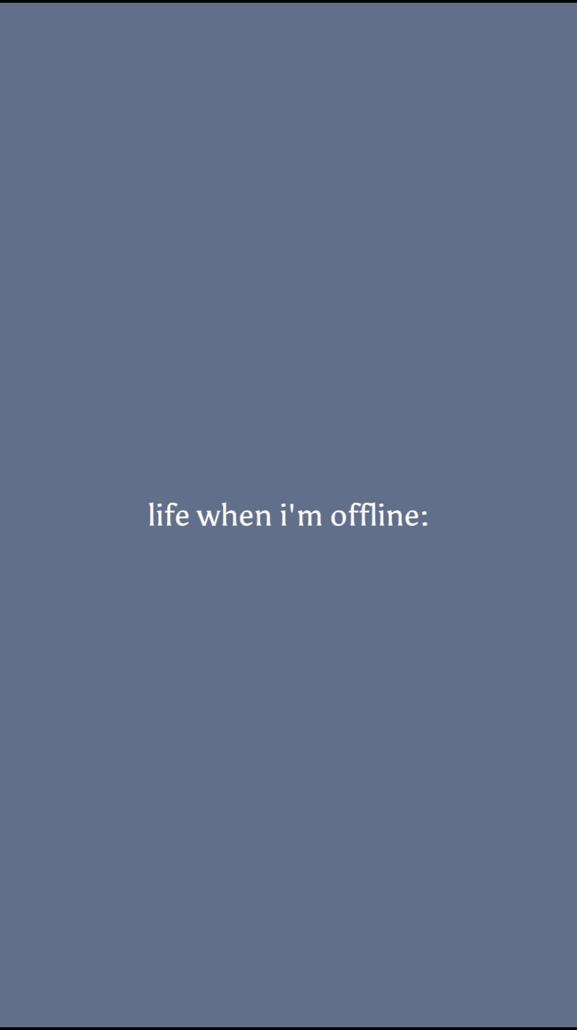 buhay kapag offline