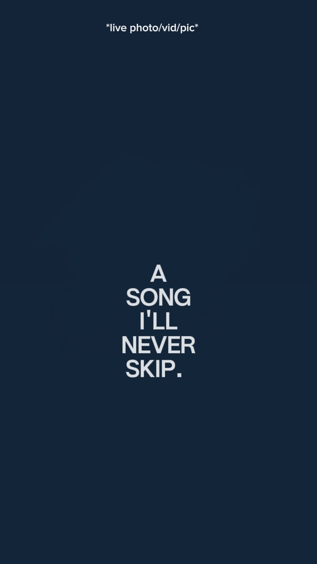 A song I'll never sk
