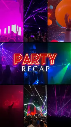 Party Recap