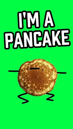 I'M A PANCAKE MEME