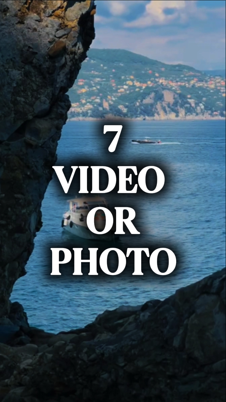 7 video or photo 