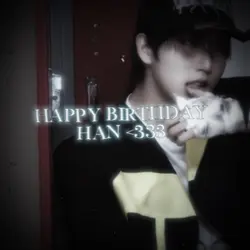 HAPOY BDAY HAN!!!