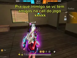 Amigos na call kkkk