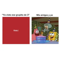 Tres amigos 