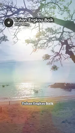 Tuhan Engkau Baik