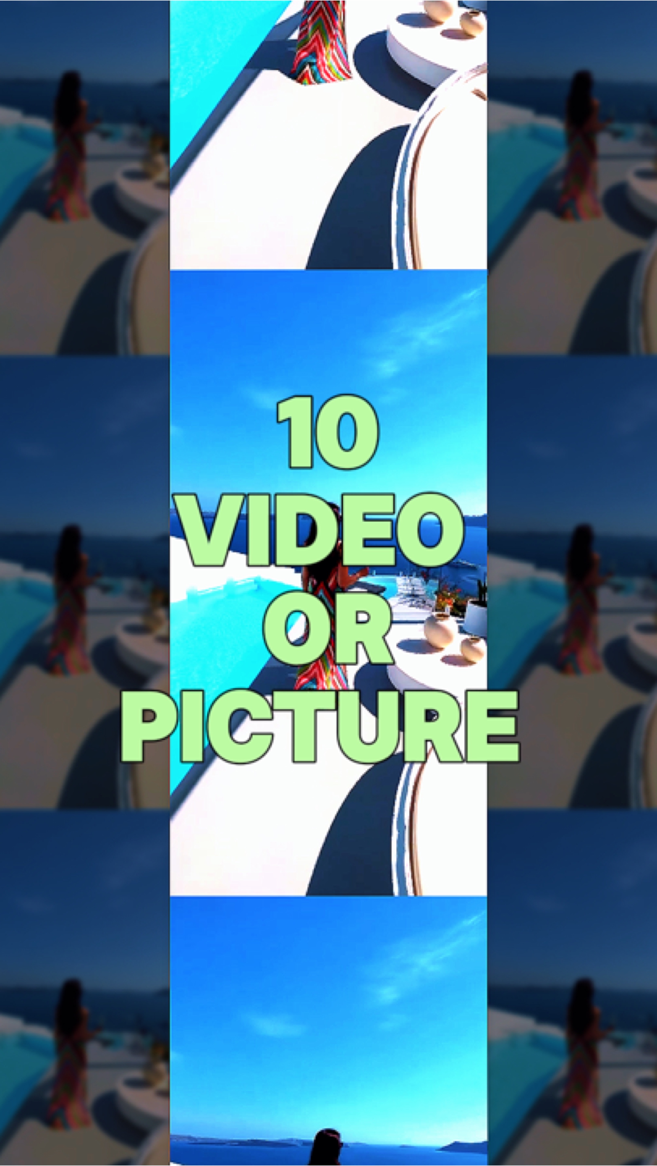 10 video or picture 