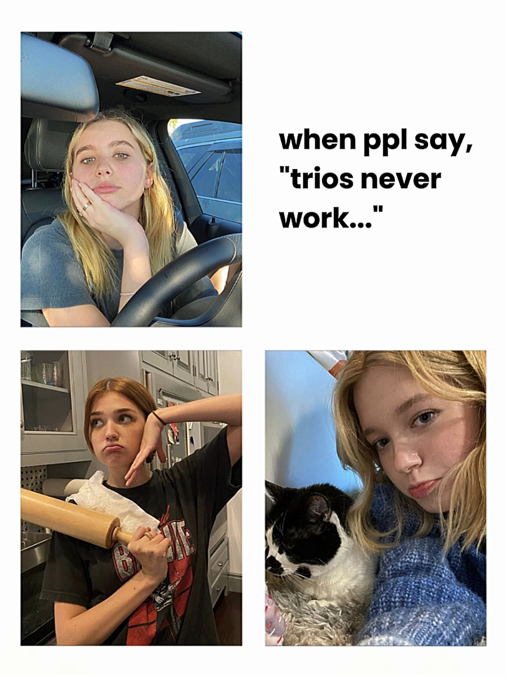 trios never work