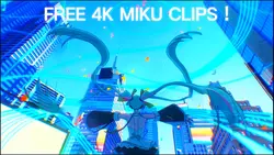 4k quality miku clip