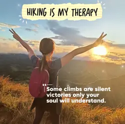 Hiking is my therapy