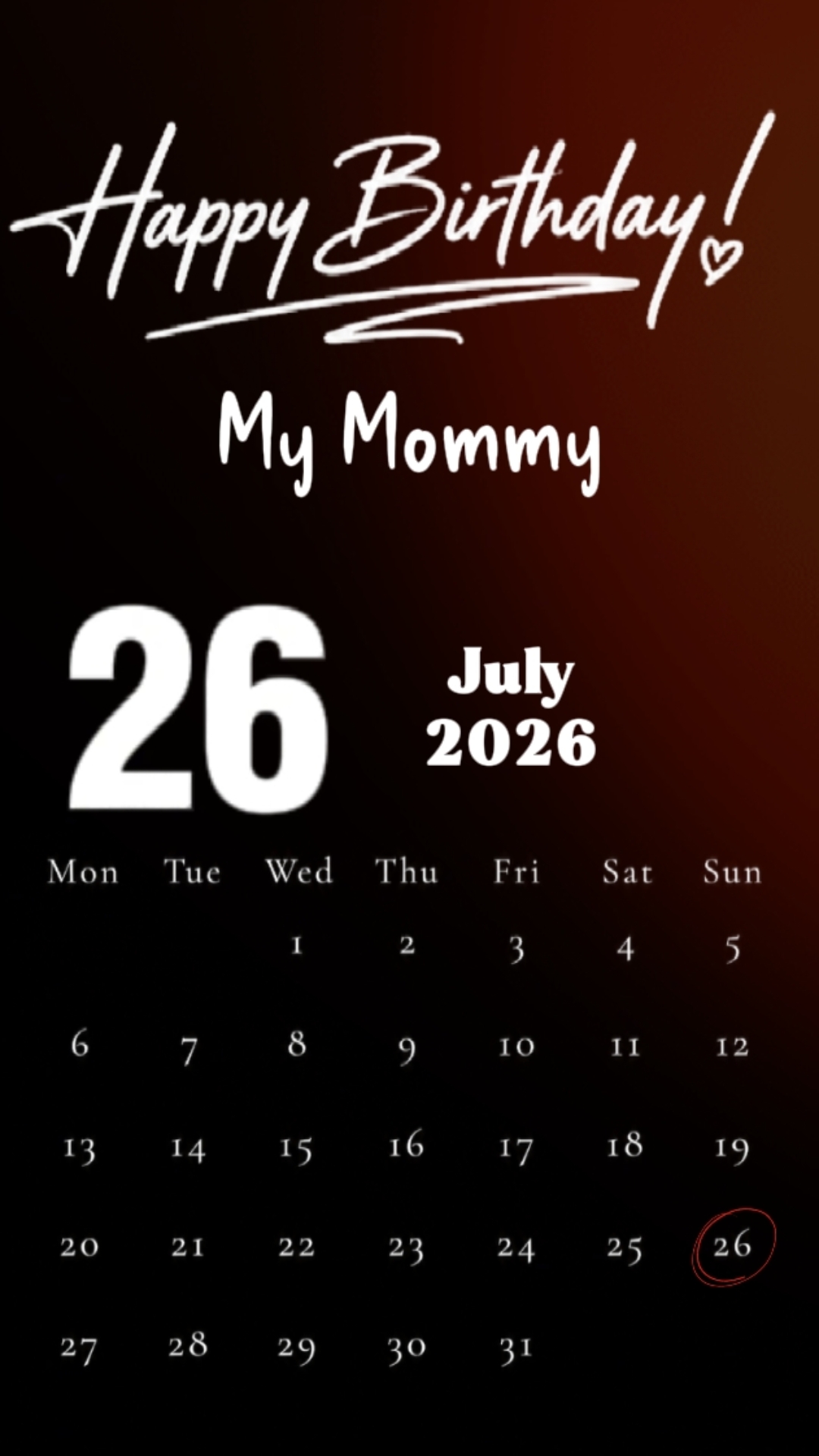 HBD MOMMY 26 JULY