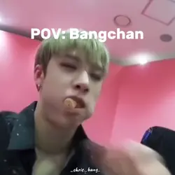 Pov bangchan