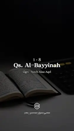 Qs Al-Bayyinah 1-8
