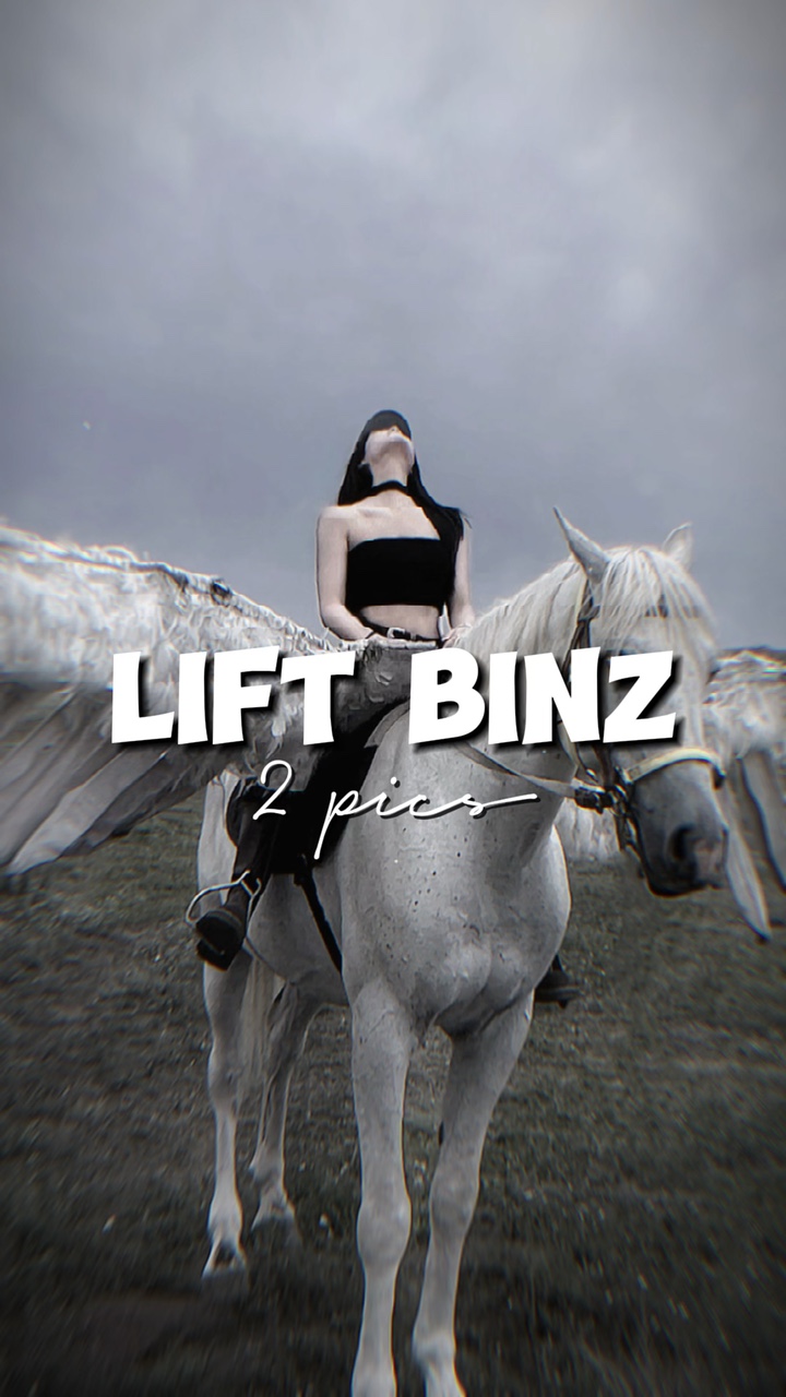 LIFT - binz