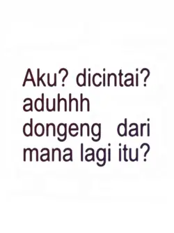 aku? dicintai? aduhh