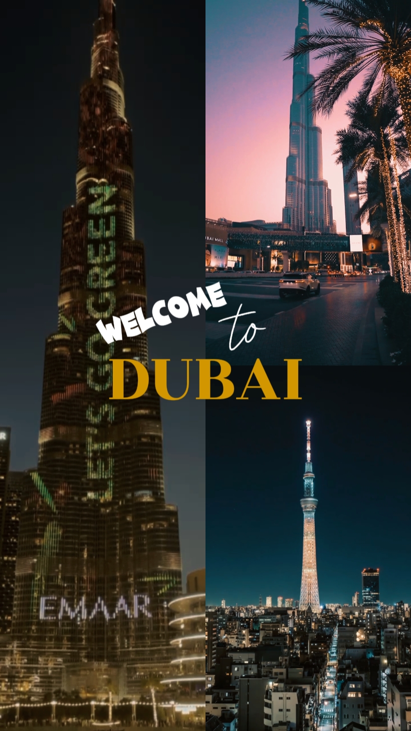 Welcome to DUBAI