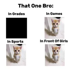That One Bro: