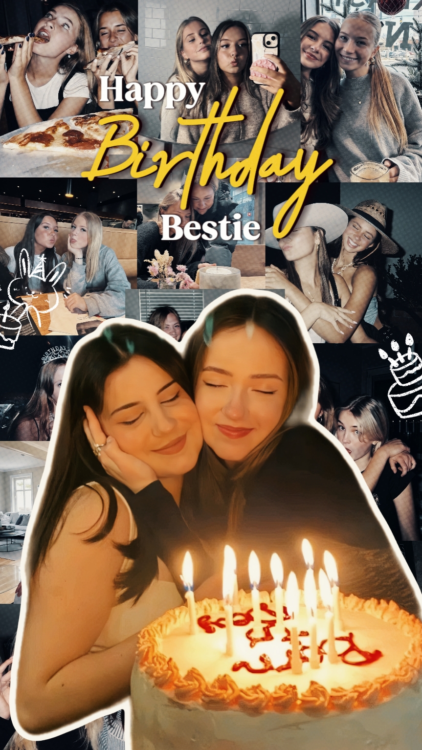 happybirthday bestie