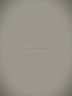 when i'm gone