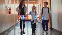 School Days