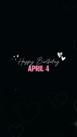 April 4 Birthday