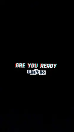 Are you ready 