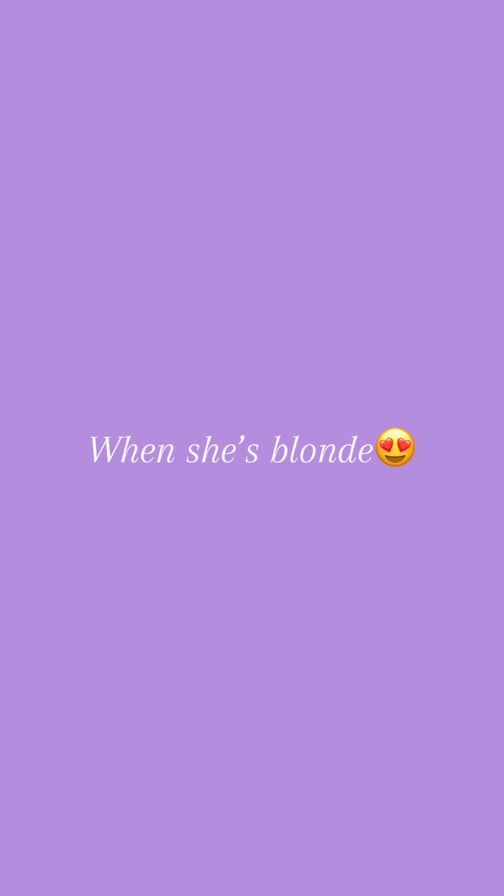 Quand elle est blonde😍