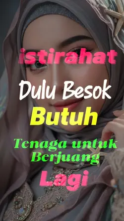 butuh istirahat