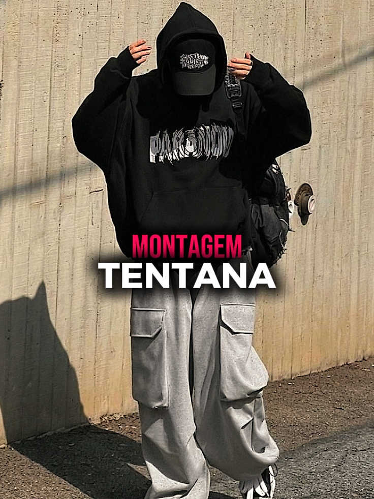 MONTAGEM TENTANA