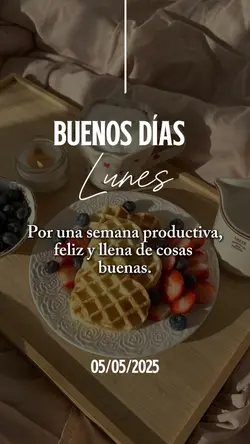 Lunes, Buenos días