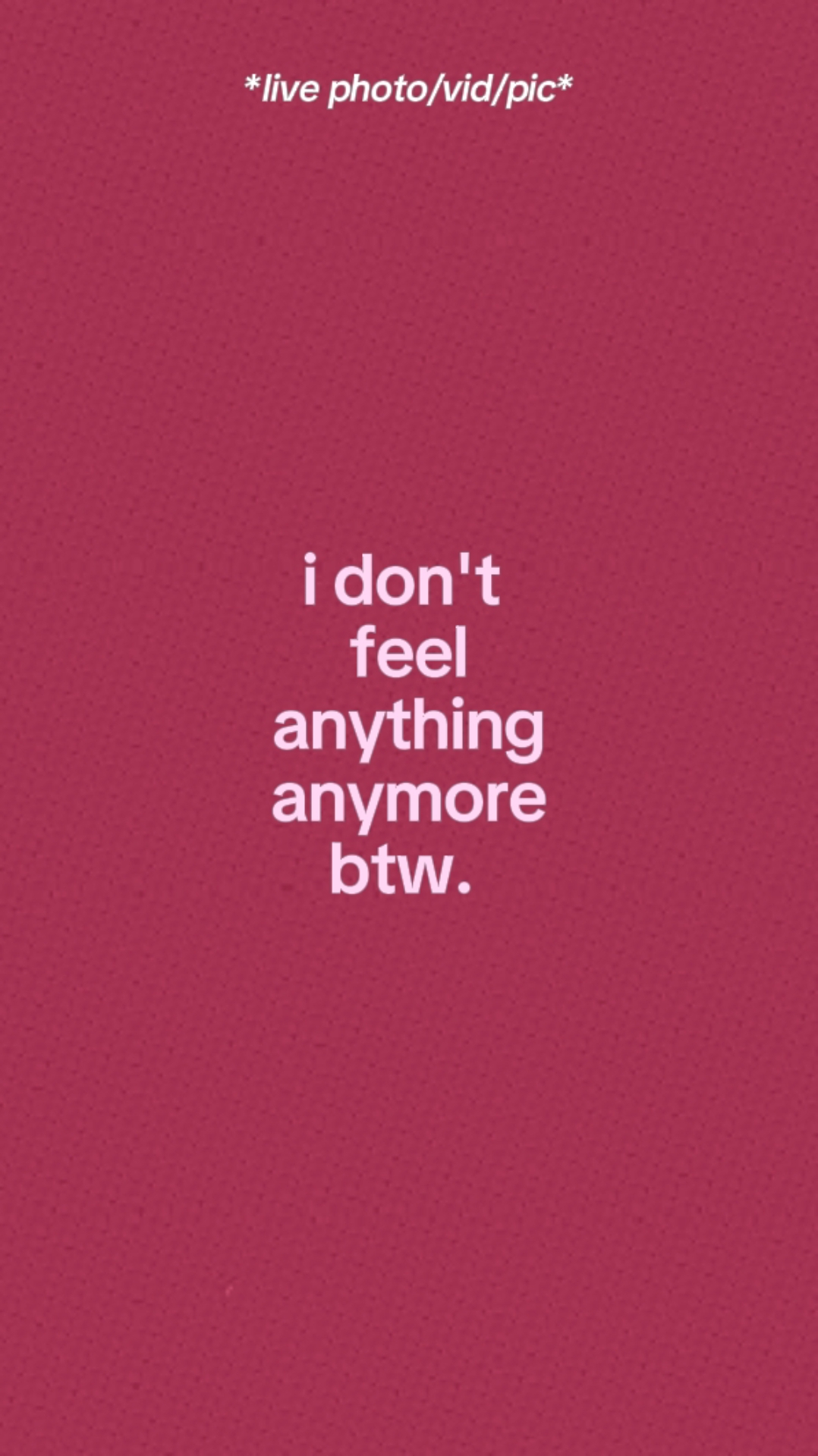 Don't Feel Anything.