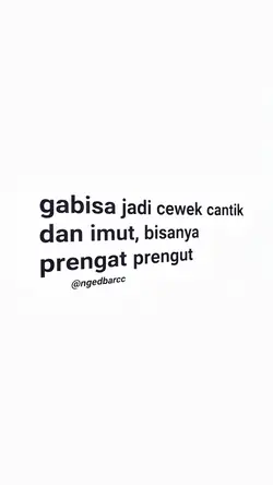 Gabisa jadi cewek