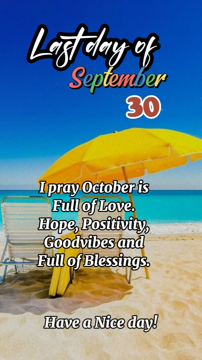 LAST DAY OF SEPT