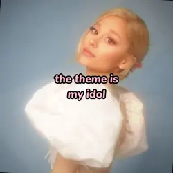 the theme is my idol