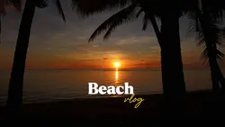 Beach Vlog