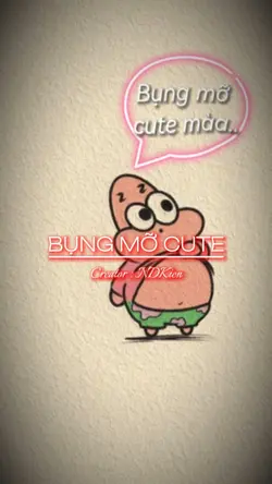 Bụng Mỡ Cute Mà 
