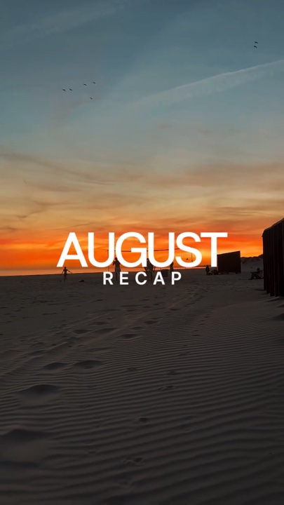 August recap