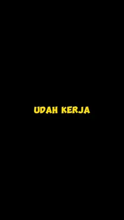 udh kerja banting