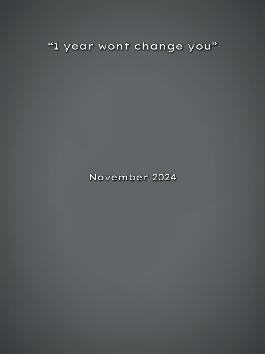 1JahrWontChangeYou
