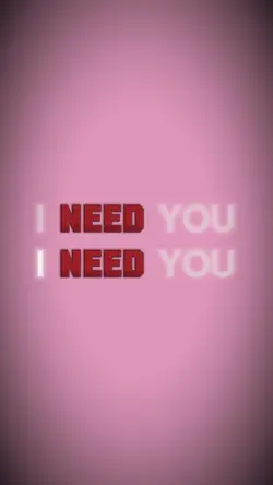I need you right now