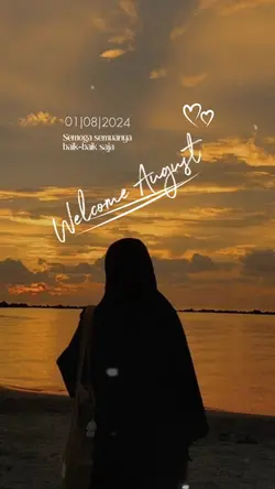 welcome August 