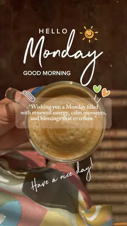 Hello Monday 🤍