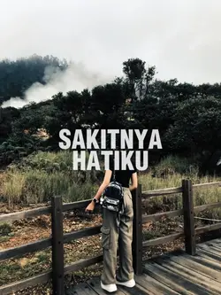 SAKITNYA HATIKU