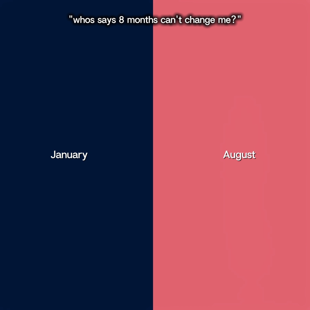 Cambios de 8 meses