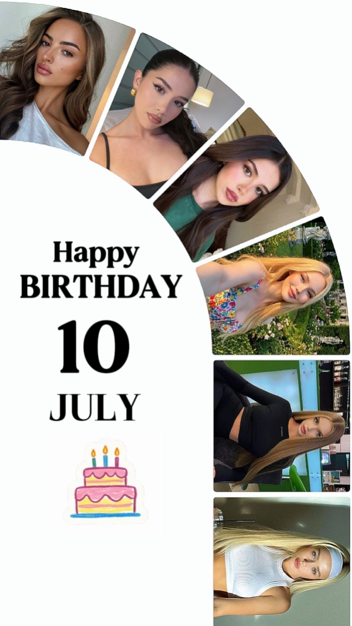 BIRTHDAY 10 JULY 