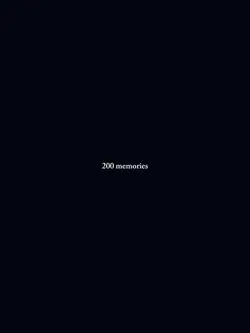 200 memories