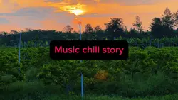 Music chill story