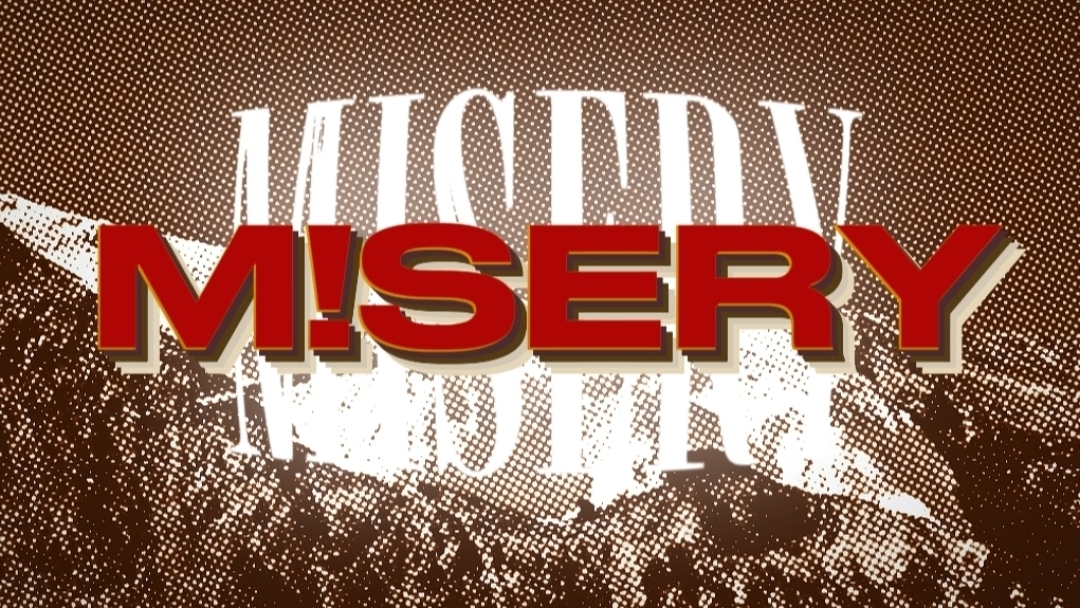 MISERY BY PUPSIES