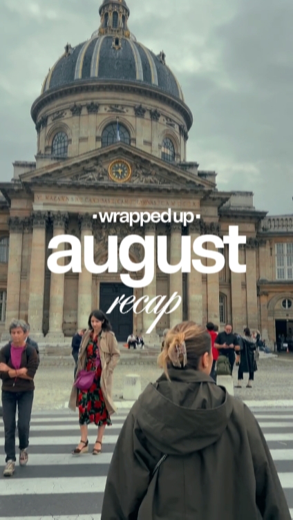 AUGUST recap