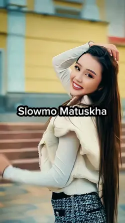 Slowmo Matuskha